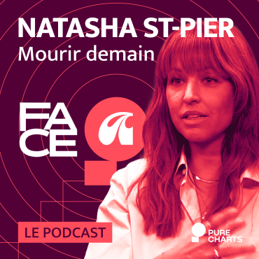 FACE A #12 : Natasha St-Pier raconte "Mourir demain" (avec Pascal Obispo)